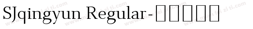 SJqingyun Regular字体转换